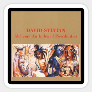 David Sylvian Alchemy An Index Of Possibilities Album Cover Sticker